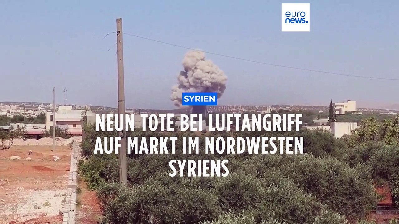 Syrien: Viele Tote und Verletzte bei Angriff auf Markt in Idlib