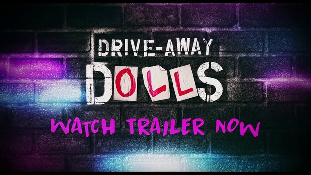 DRIVE-AWAY DOLLS bande-annonce du film d'Ethan Coen