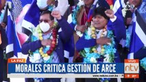 Evo Morales critica nuevamente la gestión de Luis Arce