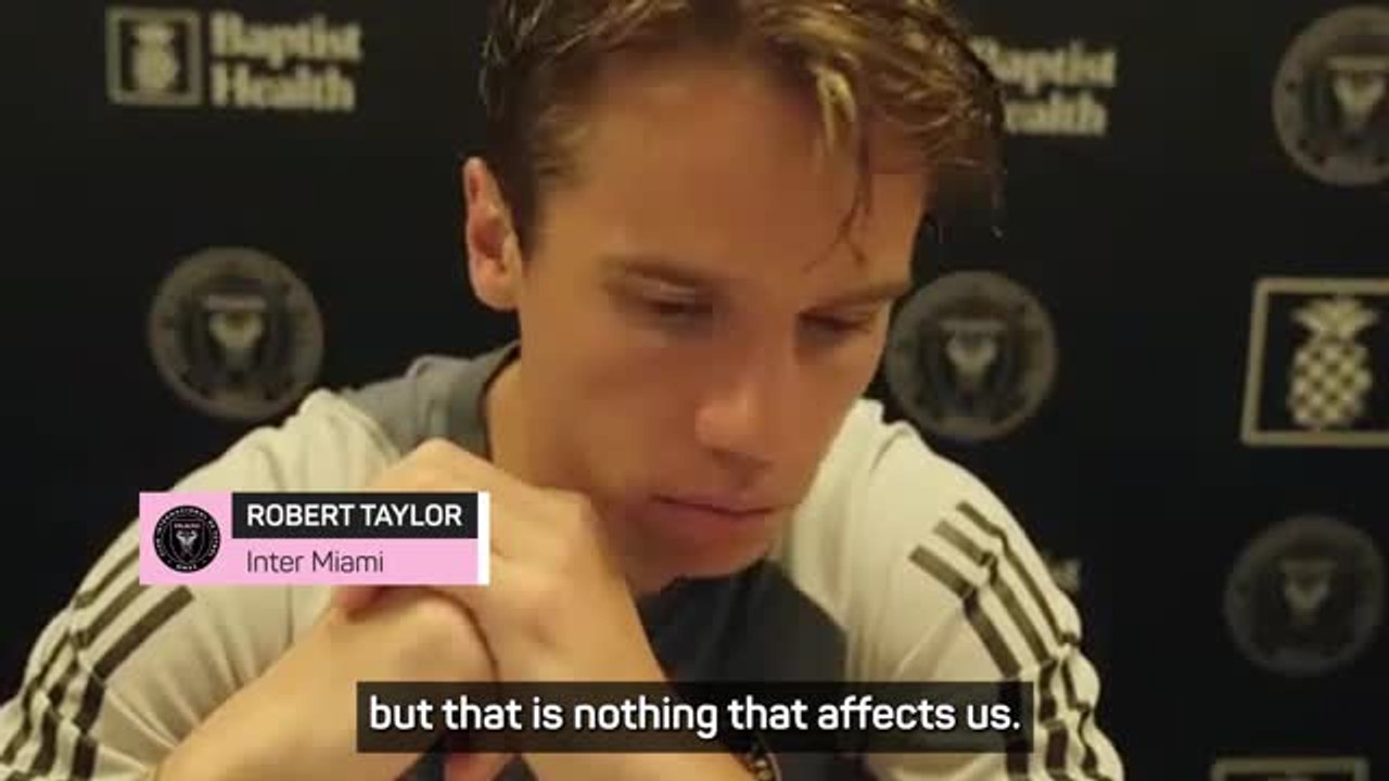 Inter Miami's Taylor insists focus is on matches, not Messi