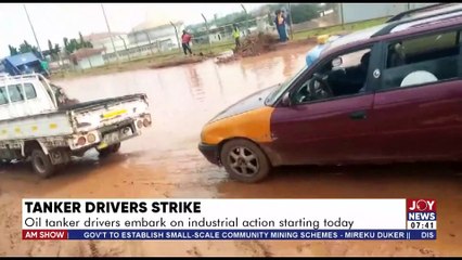 Download Video: The Big Stories || Tanker Drivers Strike: Oil tanker drivers embark on industrial action starting today - JoyNews