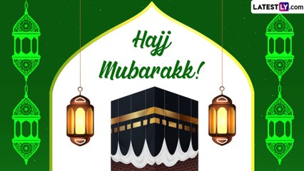 Hajj Mubarak 2023 Greetings, WhatsApp Images and Messages To Share With Family and Friends