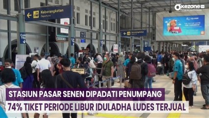Stasiun Pasar Senen Dipadati Penumpang, 74% Tiket Periode Libur Iduladha Ludes Terjual