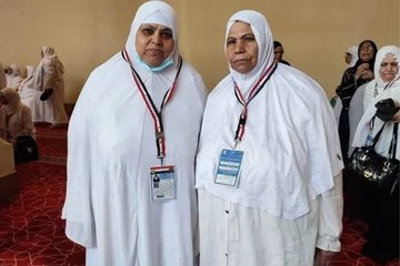بعدما ادخرتا معا مبلغ أداء مناسك الركن الإسلامي.. الموت ينهي رحلة الحج لدى مصرية سافرت رفقة شقيقتها إلى مكة