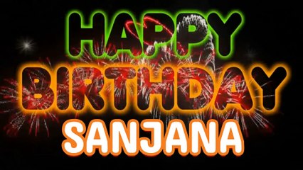 SANJANA Happy Birthday Song – Happy Birthday SANJANA - Happy Birthday Song - SANJANA birthday song