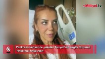 Pankreas kanserine yakalan Tanyeli'nin sağlık durumu! 'Hakkınızı helal edin'