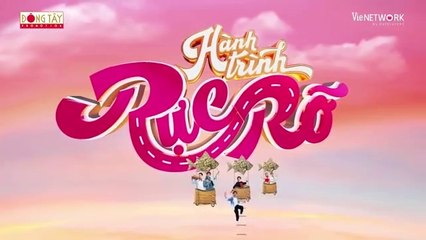 Tập 5 - Hành Trình Rực Rỡ_Trường Giang, Dương Lâm, Issac, Bích Phương, Thúy Ngân, Negav, Ninh Dương Lan Ngọc, Châu Bùi