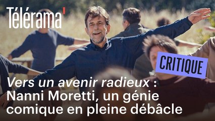 Face à face Critique / "Vers un avenir radieux" de Nanni Moretti
