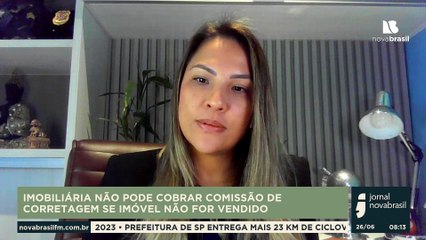 IMOBILIÁRIA NÃO PODE COBRAR COMISSÃO DE CORRETAGEM SE IMÓVEL NÃO FOR VENDIDO