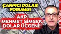 'AKP Mehmet Şimşek'e Müdahale Ediyor' Devrim Evren Zelyut'tan Çarpıcı Dolar Yorumu!