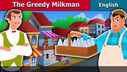 The Greedy Milkman Story in English Stories for Teenagers