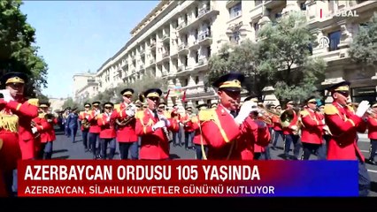 Azerbaycan Ordusu 105 yaşında... Askerler ulusal bayram dolayısıyla Bakü'de yürüdü