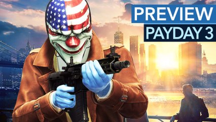 Payday 3 - Vorschau-Video: Wir haben den neuen Koop-Shooter schon gespielt!