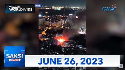 Saksi Express: June 26, 2023 [HD]