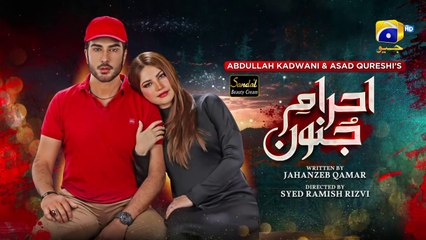 Ehraam-e-Junoon Episode 15 - [Eng Sub] - Digitally Presented by Sandal Beauty Cream - 26th June 2023