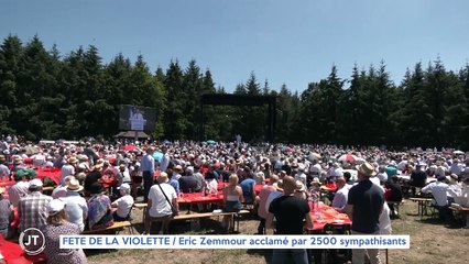 FETE DE LA VIOLETTE / Eric Zemmour acclamé par 2500 sympathisants