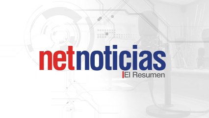 Netnoticias El Resumen 26 de junio 2023 Pt. 2