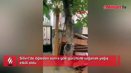 Silivri'de sağanak yağış! Yollar adeta nehre döndü