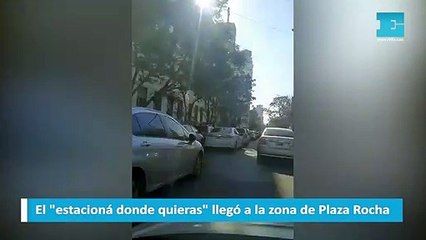 El "estacioná donde quieras" llegó a la zona de Plaza Rocha