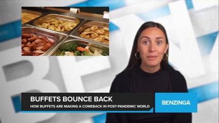Buffets Are Making a Comeback and Thriving in a Post-Pandemic World