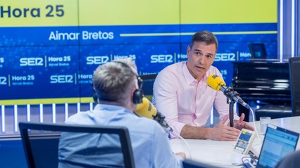 Los titulares de la entrevista a Pedro Sanchez en 'Hora 25'