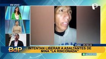 La Rinconada: a balazos intentan liberar a sujetos vinculados a minería informal en Puno
