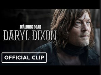 The Walking Dead: Daryl Dixon | Official First Look Clip -  Norman Reedus