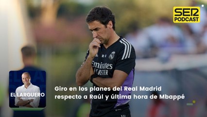 Giro en los planes del Real Madrid respecto a Raúl y última hora de Mbappé
