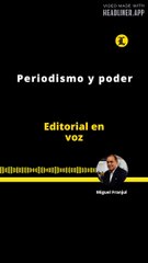 Editorial | Periodismo y poder