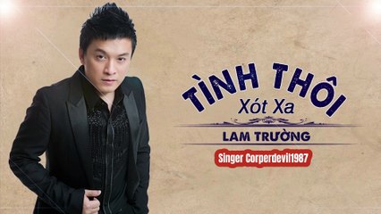 Tình thôi xót xa (Singer Corperdevil1987) Full HD