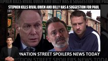 Stephen kills rival Owen and Billy has a suggestion for Paul _ Coronation Street