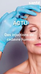 Des injections de tissu humain