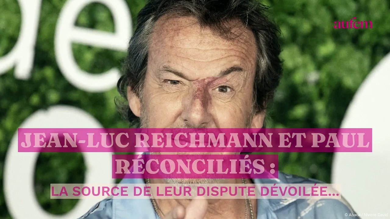 Jean-Luc Reichmann et Paul réconciliés : la source de leur dispute dévoilée...