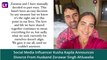 Social Media Influencer Kusha Kapila Announces Split From Husband Zorawar Singh Ahluwalia