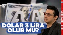 Dolar Tekrar 3 lira Olur mu? Mert Başaran 'Türkiye Batar' Dedi Tek Tek Anlattı