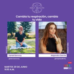Holyhealth: Cambia tu respiración, cambia tu vida