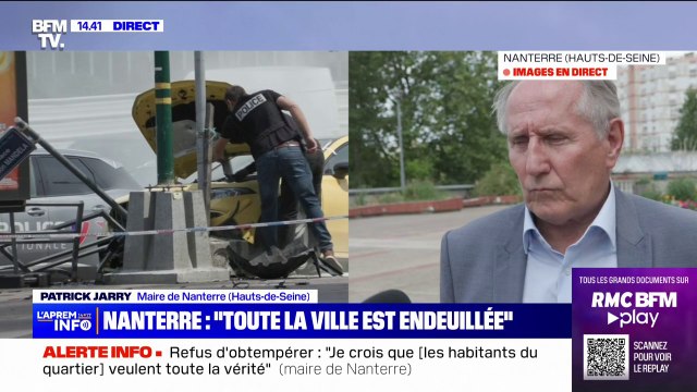Patrick Jarry, maire de Nanterre, sur la mort d'un mineur lors d'un refus d'obtempérer: Les images que j'ai vues sur les réseaux sociaux sont accablantes
