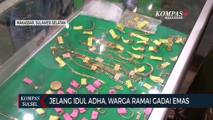 Jelang Idul Adha, Warga Ramai Gadai Emas
