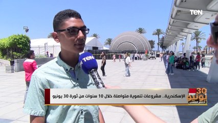 الإسكندرية.. مشروعات تنموية متواصلة خلال 10 سنوات من ثورة 30 يونيو