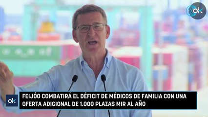 Feijóo combatirá el déficit de médicos de familia con una oferta adicional de 1.000 plazas MIR al año