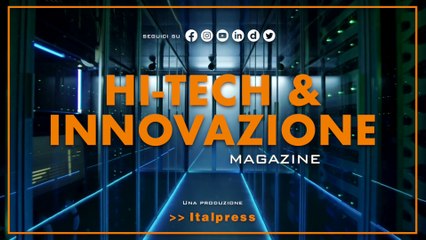 Download Video: Hi-Tech & Innovazione Magazine - 27/6/2023