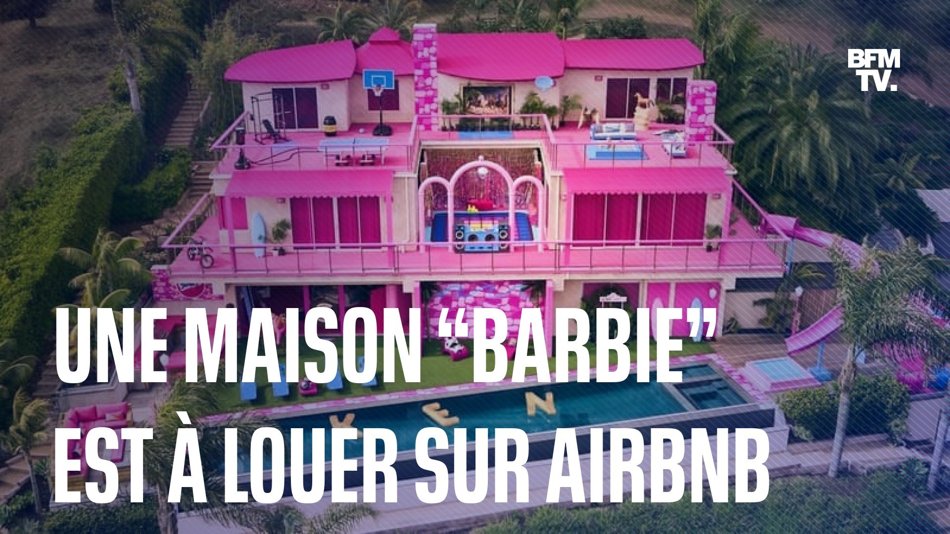 Une maison “Barbie” est à louer gratuitement sur Airbnb à l'occasion de la  sortie du film - Vidéo Dailymotion