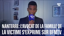 Refus d’obtempérer à Nanterre: l'avocat de la famille de la victime s'exprime sur BFMTV