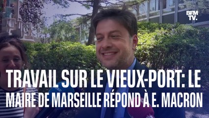 "J'espère que ce n'est pas exactement ce qu'il voulait dire": le maire de Marseille répond à Emmanuel Macron