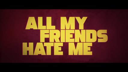 ALL MY FRIENDS HATE ME (2021) Bande Annonce VOSTF