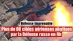 Plus de 80 cibles aériennes abattus par les puissantes défenses russes