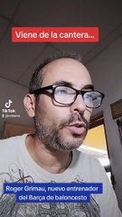 Roger Grimau, al frente del Barça de baloncesto