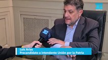 Luis Arias Precandidato a intendente Unión por la Patria