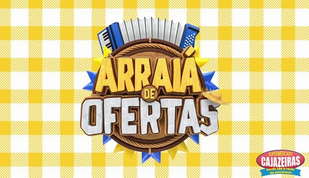 Ofertas de São João e São Pedro é no Supermercado Cajazeiras