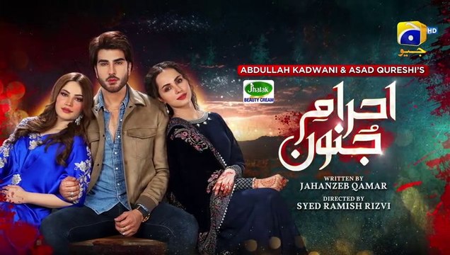 EhraameJunoon Episode 16 Eng Sub Digitally Presented by Jhalak Beauty Cream 28th June 2023